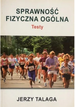 Sprawność fizyczna ogólna Testy