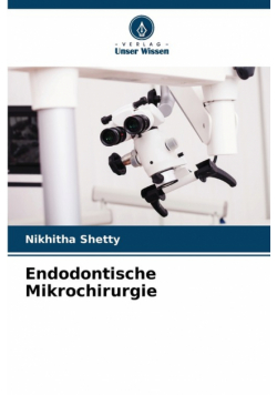 Endodontische Mikrochirurgie