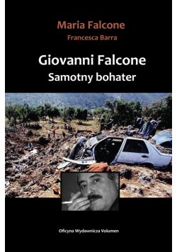 Giovanni Falcone Samotny bohater