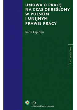 Umowa o pracę na czas określony w polskim i unijnym prawie pracy