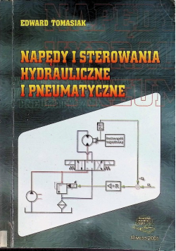 Napędy i sterowania hydrauliczne i pneumatyczne