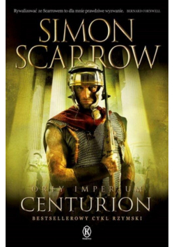 Orły imperium T.8 Centurion
