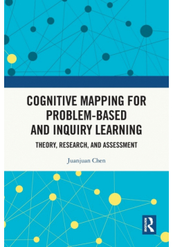 Cognitive Mapping for Problem-based and Inquiry Learning