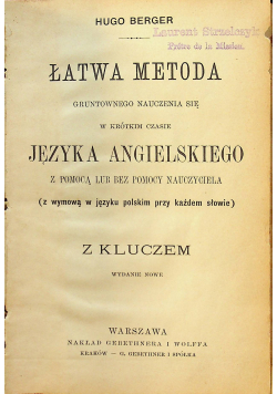 Łatwa metoda gruntownego nauczenia się w krótkim czasie języka angielskiego 1897 r plus klucz