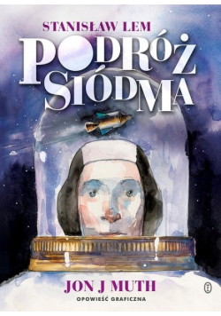 Podróż siódma