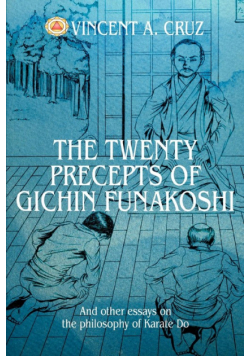 The Twenty Precepts of Gichin Funakoshi