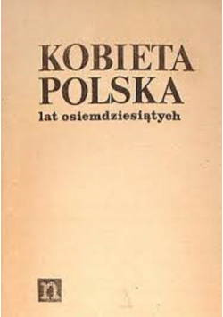Kobieta Polska lat osiemdziesiątych