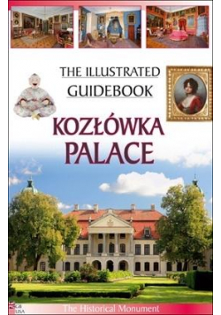 Przewodnik ilustrowany Pałac w Kozłówce w.ang.