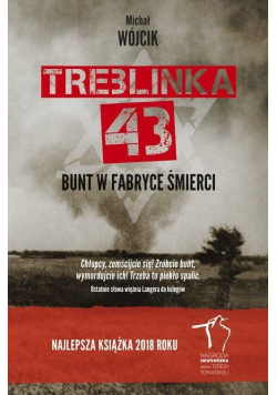 Treblinka 43. Bunt w fabryce śmierci BR
