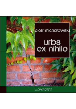 Urbs ex nihilo