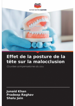 Effet de la posture de la tête sur la malocclusion