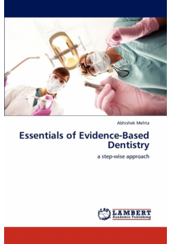Essentials of Evidence-Based Dentistry