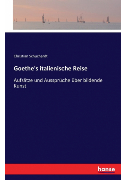 Goethe's italienische Reise