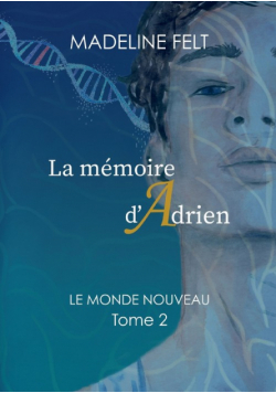 La Mémoire d'Adrien