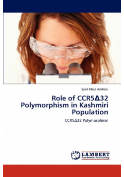 Role of Ccr5 32 Polymorphism in Kashmiri Population