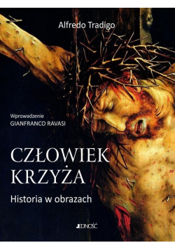 Człowiek Krzyża  Historia w obrazkach