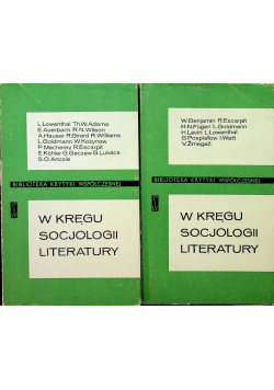 W kręgu socjologii Literatury Tom I i II