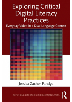 Exploring Critical Digital Literacy Practices
