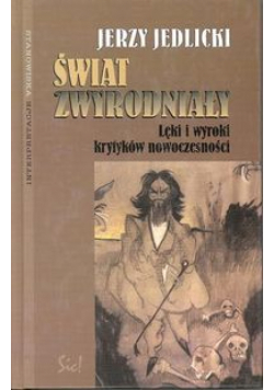 Świat zwyrodniały