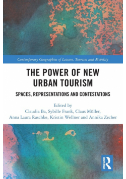 The Power of New Urban Tourism