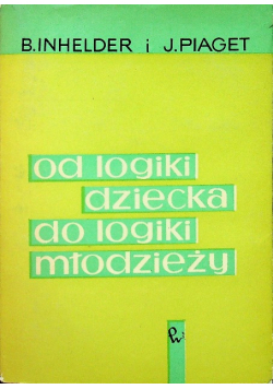 Od logiki dziecka do logiki młodzieży