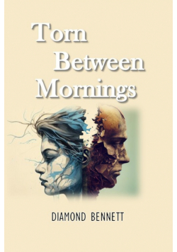 Torn Between Mornings