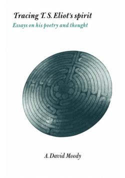 Tracing T. S. Eliot's Spirit