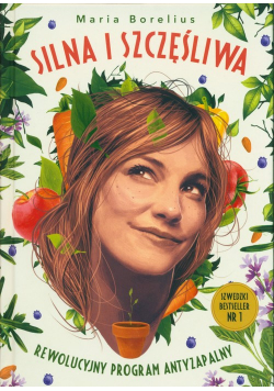 Silna i szczęśliwa