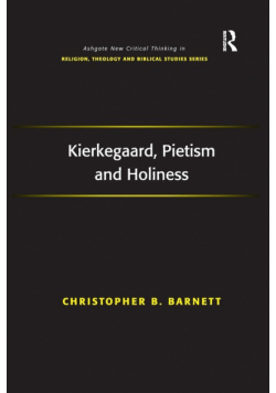 Kierkegaard, Pietism and Holiness