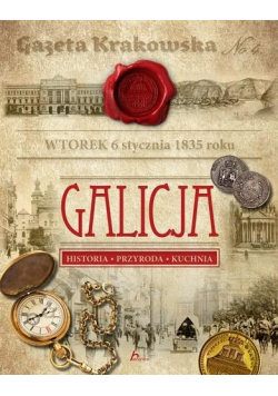 Galicja Historia przyroda kuchnia