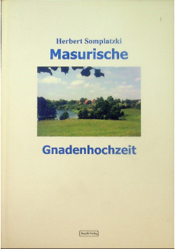 Masurische Gnadenhochzeit
