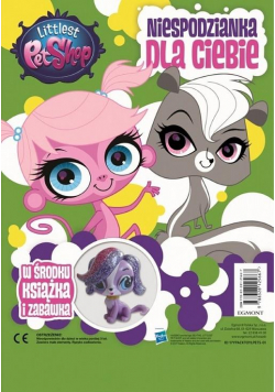 Littlest Pets Shop. Niespodzianka dla Ciebie