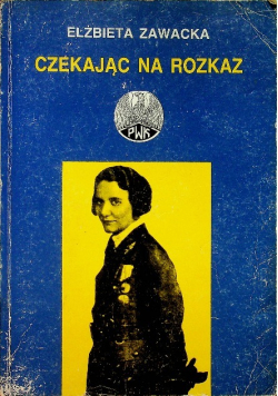 Czekając na rozkaz