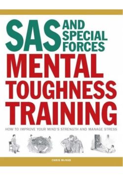 SAS and Special Forces Mental Toughness Training