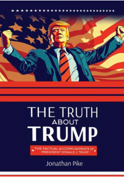 The Truth About Trump