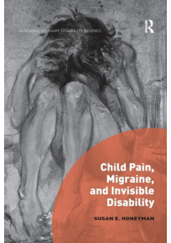 Child Pain, Migraine, and Invisible Disability