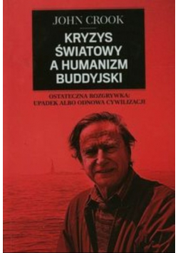Kryzys światowy o humanizm buddyjski