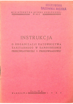 Instrukcja o organizacji ratownictwa sanitarnego 1939 r