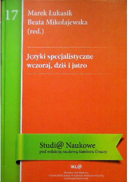 Języki Specjalistyczne Wczoraj, Dziś I Jutro