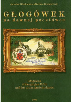 Głogówek na dawnej pocztówce