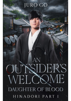An Outsider's Welcome