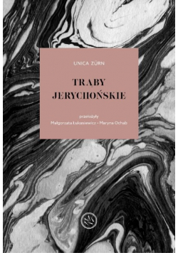 Trąby jerychońskie Utwory wybrane
