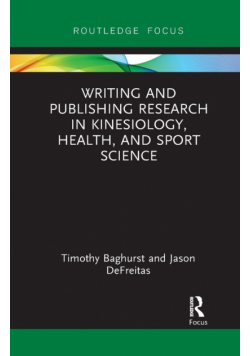Writing and Publishing Research in Kinesiology, Health, and Sport Science