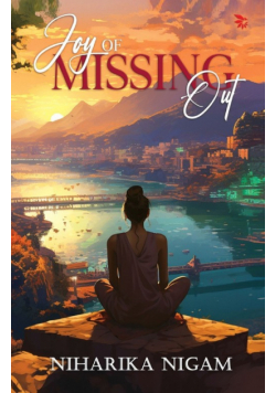 Joy Of Missing Out