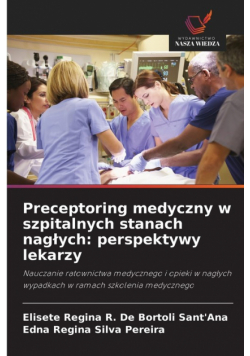 Preceptoring medyczny w szpitalnych stanach nagłych