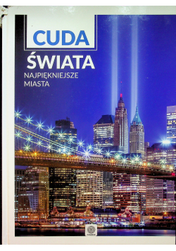 Cuda Świata Najpiękniejsze miasta