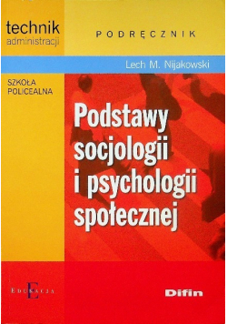 Podstawy socjologii i psychologii społecznej