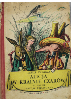 Alicja w krainie czarów Wydanie I