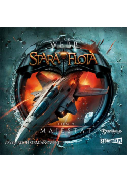 Stara Flota. Tom 9. Majestat