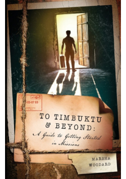 To Timbuktu and Beyond